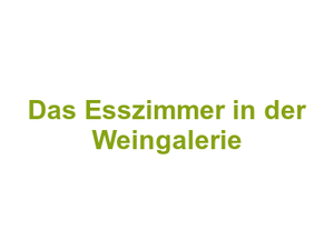 Das Esszimmer in der Weingalerie Logo