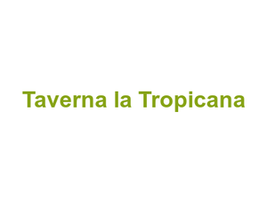 Taverna la Tropicana Logo