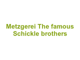 Metzgerei The famous Schickle brothers Logo