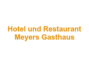 Hotel und Restaurant Meyers Gasthaus Logo