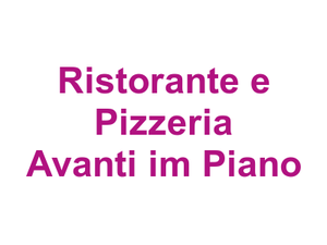 Ristorante e Pizzeria Avanti im Piano Logo