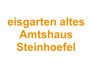 eisgarten altes Amtshaus Steinhoefel Logo