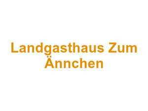 Landgasthaus Zum Ännchen Logo