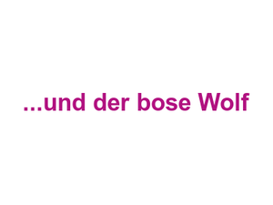 ...und der bose Wolf Logo