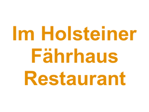 Im Holsteiner Fährhaus Restaurant Logo