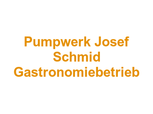 Pumpwerk Josef Schmid Gastronomiebetrieb Logo