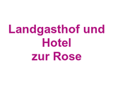 Landgasthof und Hotel zur Rose Logo