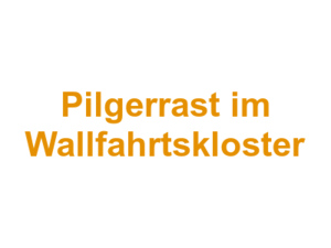 Pilgerrast im Wallfahrtskloster Logo