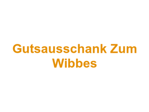 Gutsausschank "Zum Wibbes" Logo