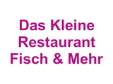 Das Kleine Restaurant "Fisch & Mehr" Logo