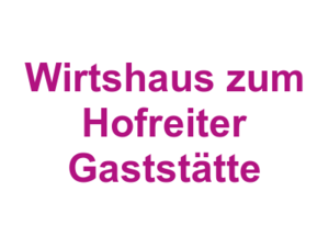 Wirtshaus zum Hofreiter Gaststätte Logo