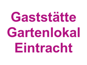Gaststätte Gartenlokal Eintracht Logo