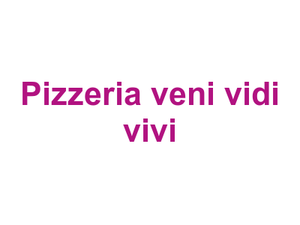 Pizzeria veni vidi vivi Logo