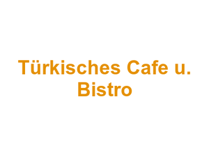 Türkisches Cafe u. Bistro Logo