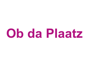 Ob da Plaatz Logo