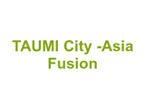 TAUMI City -Asia Fusion Logo
