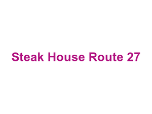 Steak House Route 27 Logo