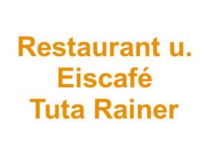 Restaurant u. Eiscafé Tuta Rainer Logo