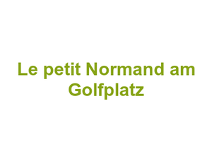 Le petit Normand am Golfplatz Logo