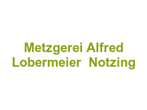 Metzgerei Alfred Lobermeier  Notzing Logo