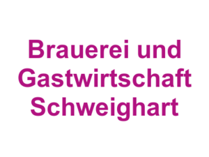 Brauerei und Gastwirtschaft Schweighart Logo
