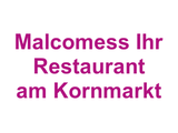 Malcomess' Ihr Restaurant am Kornmarkt Logo