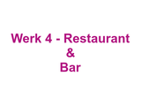 Werk 4 - Restaurant & Bar Logo