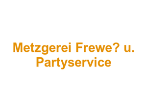 Metzgerei Frewe– u. Partyservice Logo