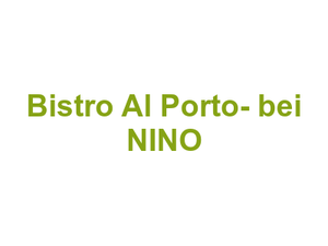 Bistro Al Porto- bei NINO Logo