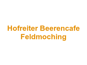 Hofreiter Beerencafe Feldmoching Logo