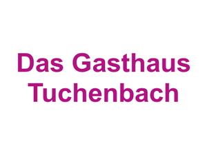 Das Gasthaus Tuchenbach Logo