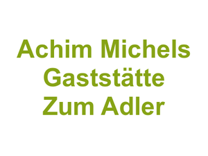 Achim Michels Gaststätte Zum Adler Logo