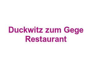 Duckwitz zum Gege Restaurant Logo