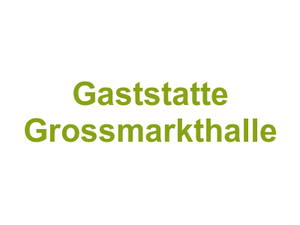 Gaststatte Grossmarkthalle Logo