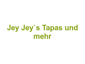 Jey Jey`s Tapas und mehr Logo