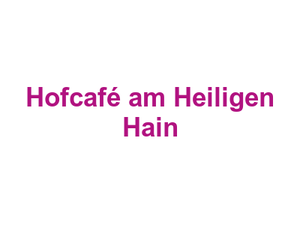 Hofcafé am Heiligen Hain Logo