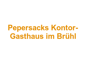 Pepersack's Kontor- Gasthaus im Brühl Logo