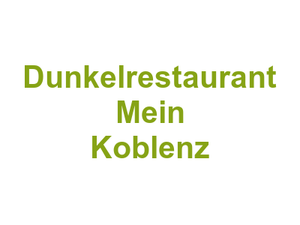 Dunkelrestaurant Mein Koblenz Logo
