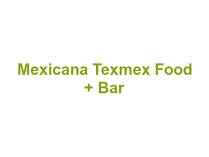 Mexicana Texmex Food + Bar Logo
