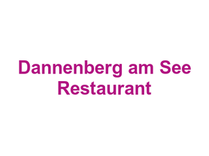 Dannenberg am See Restaurant Logo