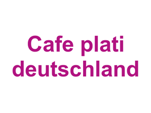 Cafe plati deutschland Logo