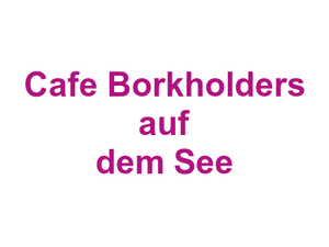 Cafe Borkholder's auf dem See Logo