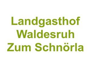 Landgasthof Waldesruh "Zum Schnörla" Logo