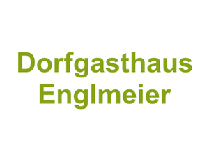 Dorfgasthaus Englmeier Logo