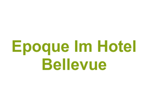 Restaurant ,, Belle Epoque" Im Hotel Bellevue Logo