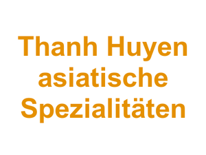 Thanh Huyen asiatische Spezialitäten Logo