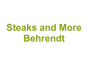 Steaks and More Behrendt Logo