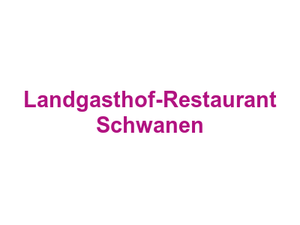 Landgasthof-Restaurant Schwanen Logo