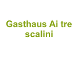Gasthaus Ai tre scalini Logo