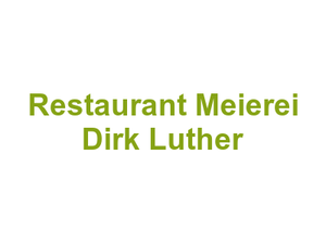 Restaurant Meierei Dirk Luther Logo